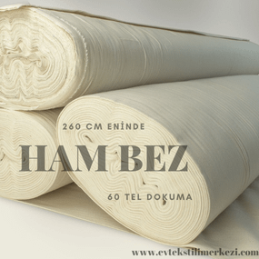 Ham Bez Kumaş 260 cm 60 Tel